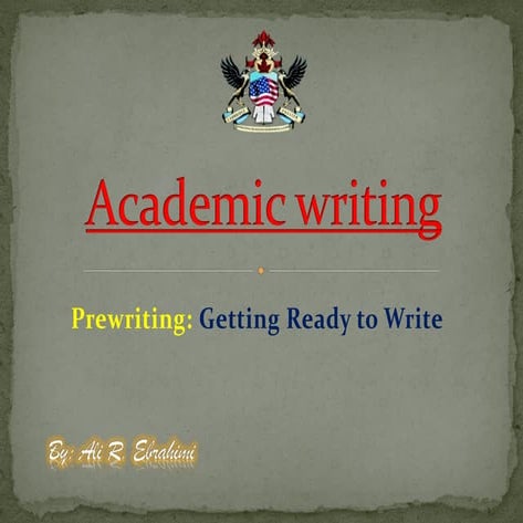 Pre-writing: Getting Ready to Write | PDF