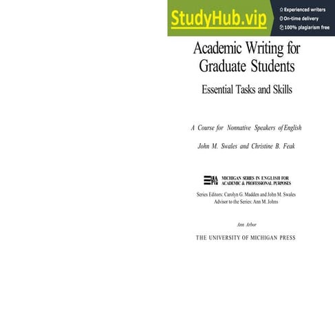 Academic Writing For Graduate Students Essential Tasks And Skills A Course For Nonnative Speakers Of English Series Editors  To The Series