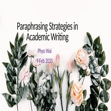 AcademicWritingLecture(1)Paraphrasing.pptx