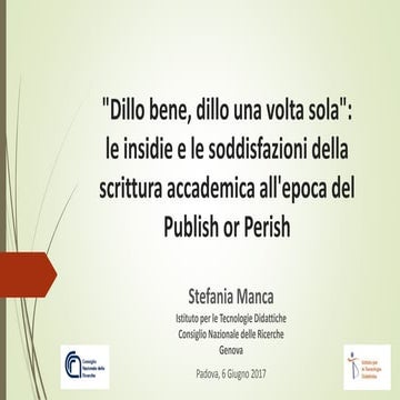 "Dillo bene, dillo una volta sola": le insidie e le soddisfazioni della scrittura accademica all'epoca del Publish or Perish