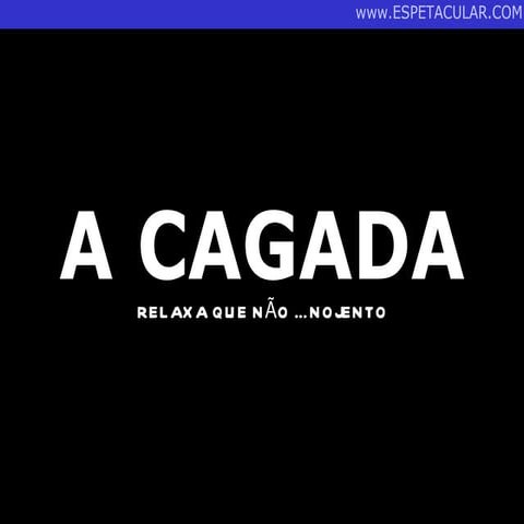 A grande cagada | PPS