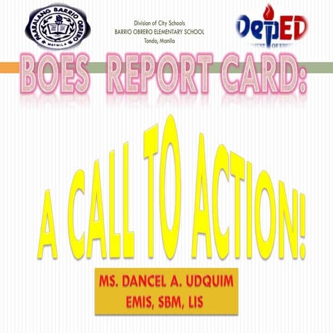 BOES REPORT CARD: A CALL TO ACTION!