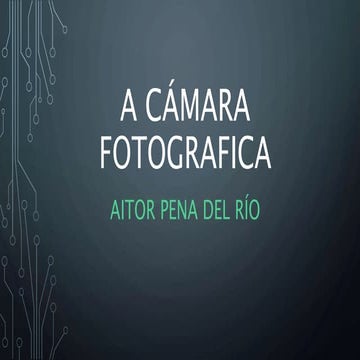 A camara fotografica aitor