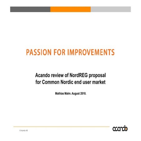 Acando review of NordREG proposal regarding a common Nordic end user market for Utilities (ele