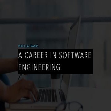 A Career in Software Engineering