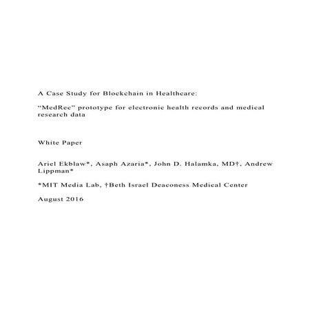 A Case Study for Blockchain in Healthcare MedR.docx