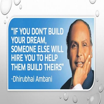 PRESENTATION ON DHIRUBHAI AMBANI AND RELIANCE 