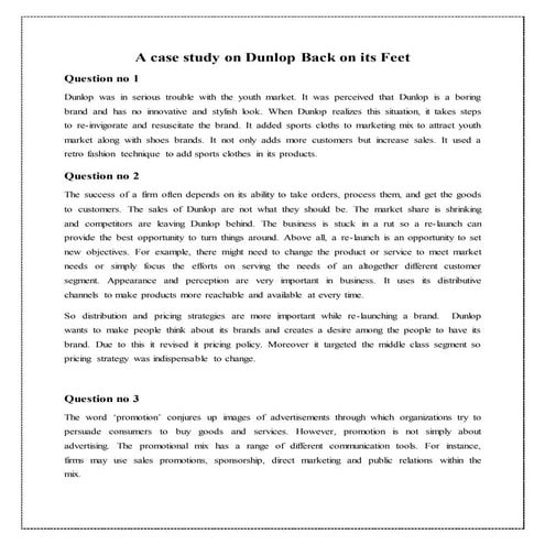 A case study on dunlop back on its feet