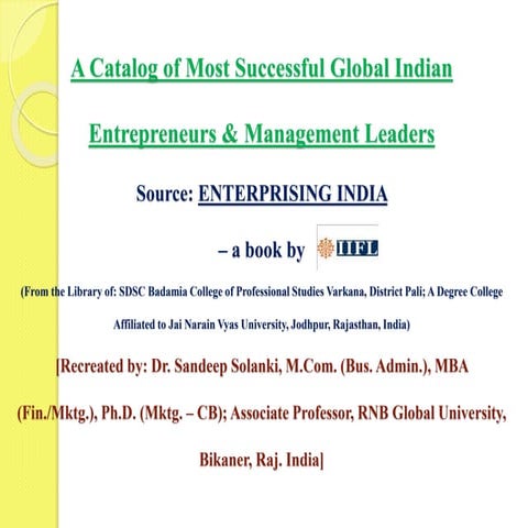 A CATALOG OF INDIAN ENTREPRENEURS