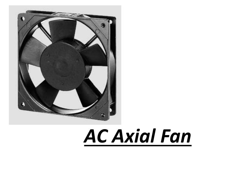 Ac axial fan
