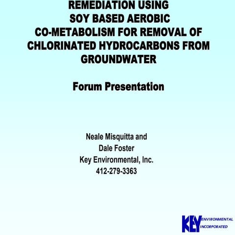 Remedition Using Soy Based Aerobic Co-Metabolism for Removal of Chlorinated H...