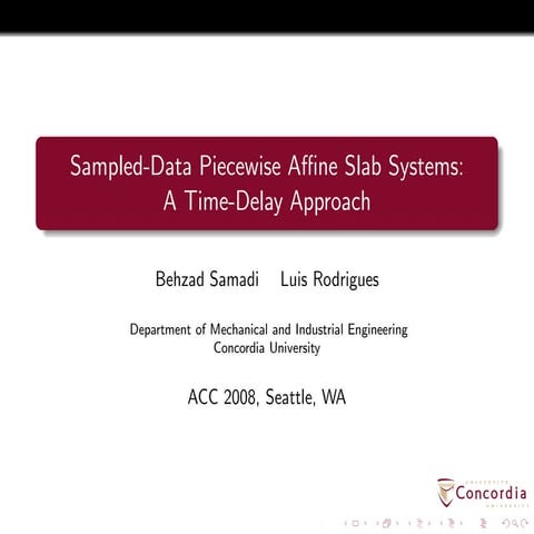 Sampled-Data Piecewise Affine Slab Systems: A Time-Delay Approach