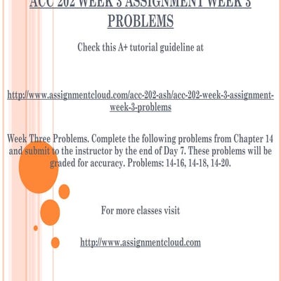 Acc 202 week 3 assignment week 3 problems | PPT