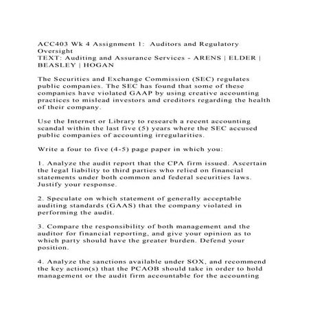 ACC403 Wk 4 Assignment 1 Auditors and Regulatory OversightTEXT.docx