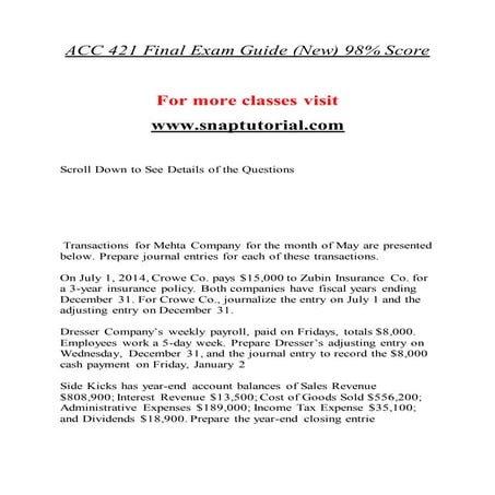 ACC 421 Enhance teaching / snaptutorial.com 