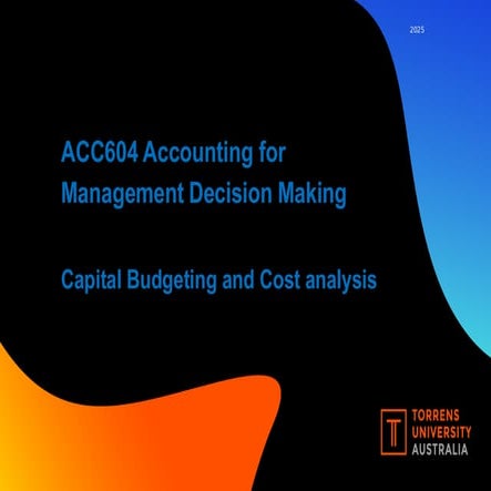 Comprehensive Guide to Capital Budgeting and Cost Analysis for ...