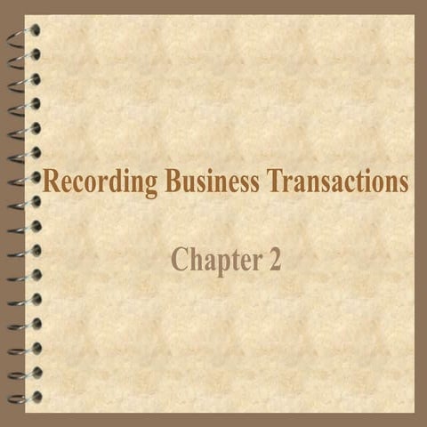 CHAPTER 2  Recording Business Transactions