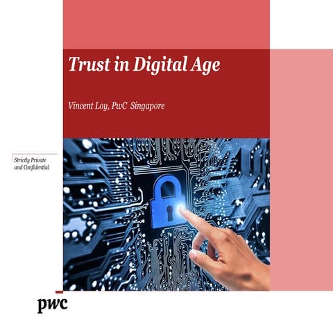 ACCA Smart Finance Series - Trust in the Digital AgePresented by PwC