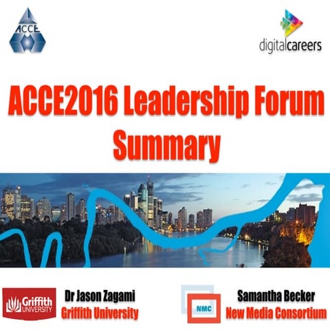 ACCE2016 Leadership Forum Summary