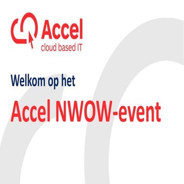 Accel klantenevent 2016: Accel