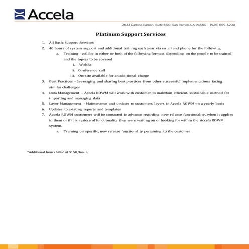Accela ROWM Platinum Support