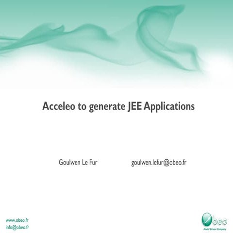 Acceleo to generate jee applications