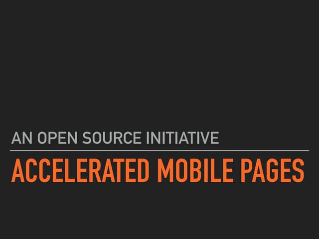 Accelerated Mobile Pages