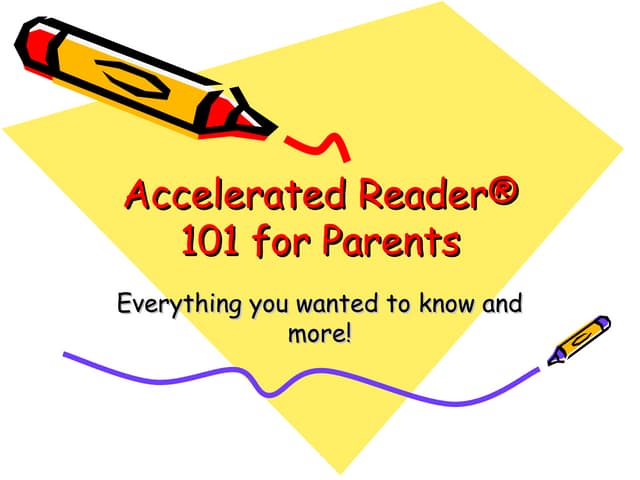 Accelerated Reader 101 For Parents