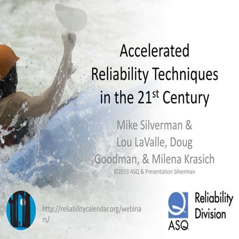 Accelerated reliability techniques in the 21st century