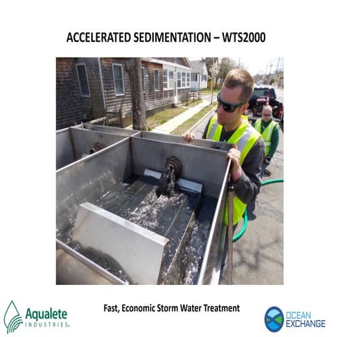 Accelerated Sedimentation 