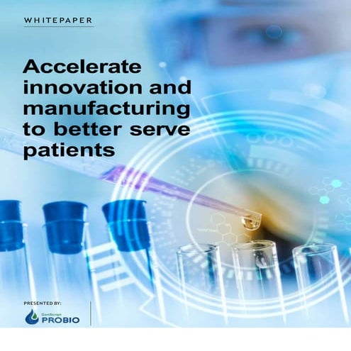 Accelerate innovation and manufacturing in cell and gene therapy.pptx