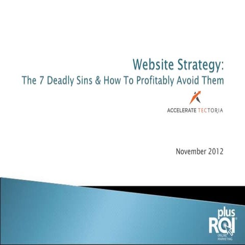 Accelerate Tectoria - 7 Sins of Website Strategy