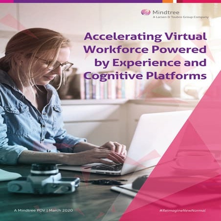 Accelerating the Virtual Workforce: Harnessing Cognitive Platforms for Remote...