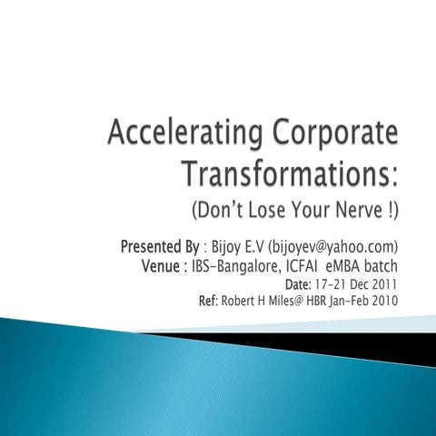 Accelerating Corporate Transformations Last
