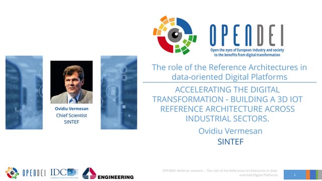 Accelerating the Digital Transformation – Building a 3D IoT Reference Architecture across industrial sectors