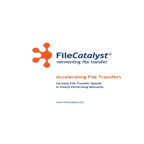 White Paper: Accelerating File Transfers