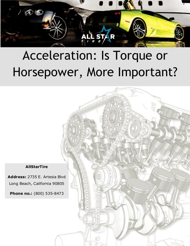 Acceleration Is Torque or Horsepower, More Important?