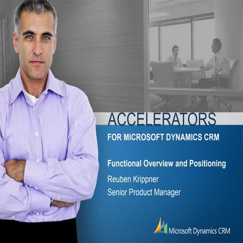 Accelerators crm overview