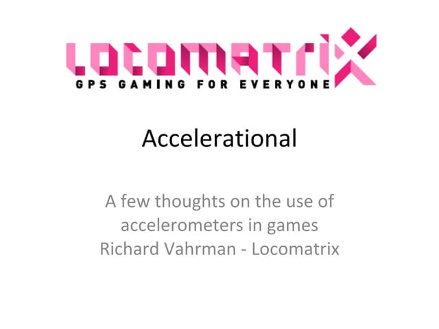 Accelerometers in Phones - a workshop