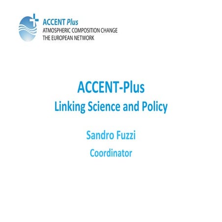 Accent Plus: Linking Science and Policy
