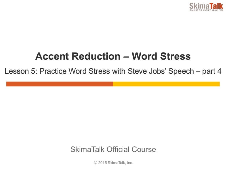 Accent Reduction 5