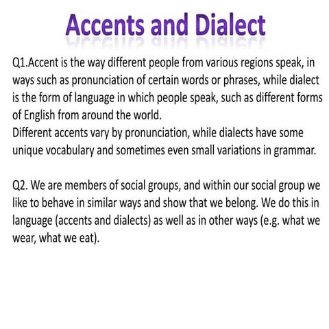 Accents and Dialects | PPTX