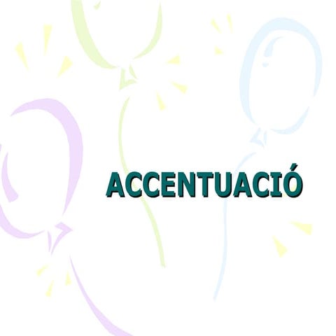 Accentuació powerpoint