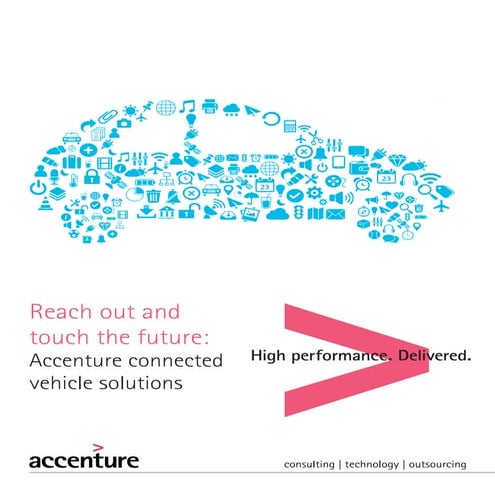 Reach out and touch the future: Accenture connected vehicle solutions