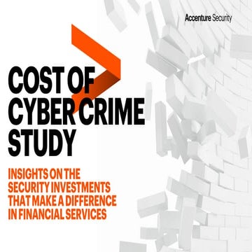 Cost of Cyber Crime: Financial Services 