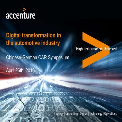 Digital Transformation in Automotive Industry Chinese-German CAR Symposium