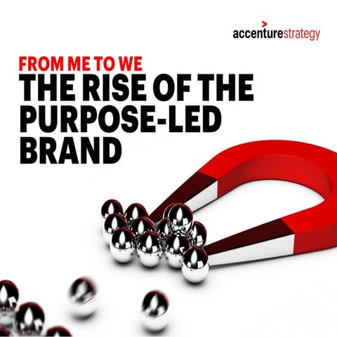 From Me to We: The Rise of the Purpose-Led Brand