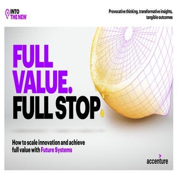 Scale Innovation and Achieve Value with Future Systems