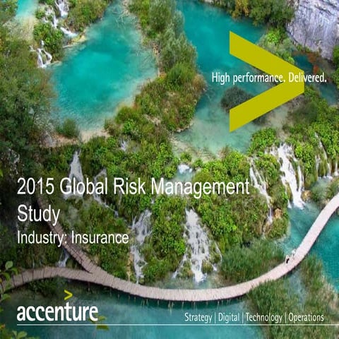 Accenture 2015 Global Risk Management Study: Insurance Report Key ...