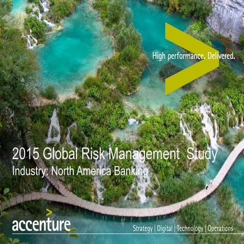 Accenture 2015 Global Risk Management Study: North American Banking Report Ke...